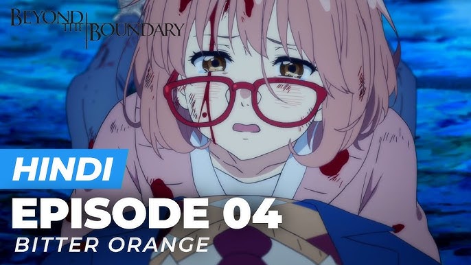 Beyond the Boundary Episode 11  Anime Explanation in Hindi 
