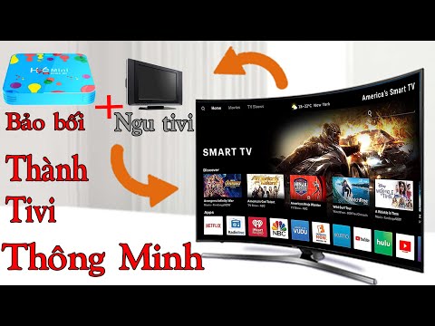 Video Cách biến Tivi Ngu Thành Tivi Thông Minh - youtube