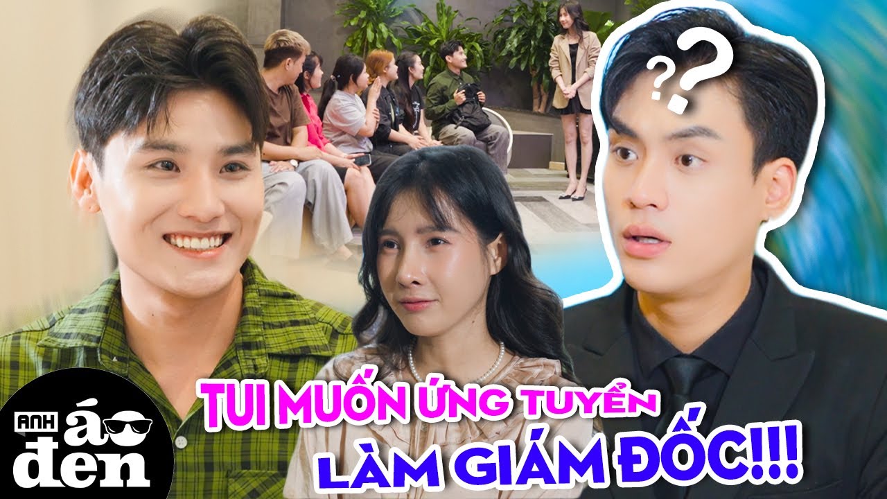 Tự Tin Ứng Tuyển Giám Đốc Sau Khi Tham Gia LỚP HỌC LÙA GÀ !!! - Anh Áo Đen 631