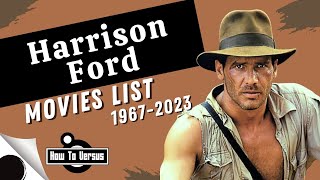 Harrison Ford | Movies List (1967-2023)