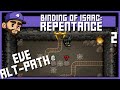 EVE ALT PATH | The binding of Isaac: Repentance | Episode 2