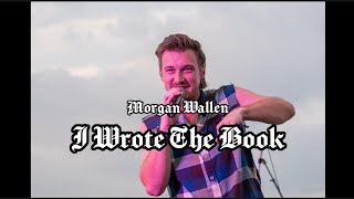 Morgan Wallen - I Wrote The Book (Lyric Video)