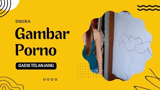 Yank... Kamu Kok Gambar Kayak Gini?