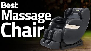 Best Massage Chair 2021- Massage Chairs Review