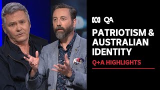 Patriotism and the Australian Identity | Q+A