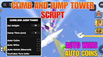 *UPDATE* Climb and Jump Tower Script - Auto Coins, Wins, Hatch (NO KEY!)