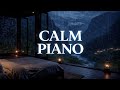 Relaxing Piano Music &amp; Rain Sounds for Deep Sleep, Stress Relief and Anxiety, Meditation, Calming