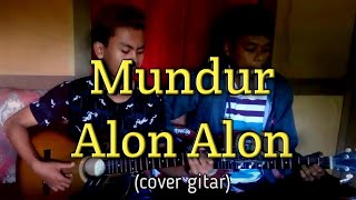 Mundur Alon Alon - Ilux Official (Cover Akustik Gitar) By Sakti