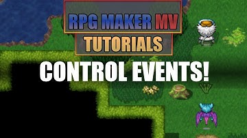 RPG Maker MV Tutorial - TAKE CONTROL OF AN EVENT!