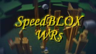 SpeedBLOX | WRs #1