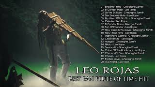 Leo Rojas &amp; Gheorghe Zamfir Greatest Hits Full Album 2023 - Best of PAN FLUTE #11