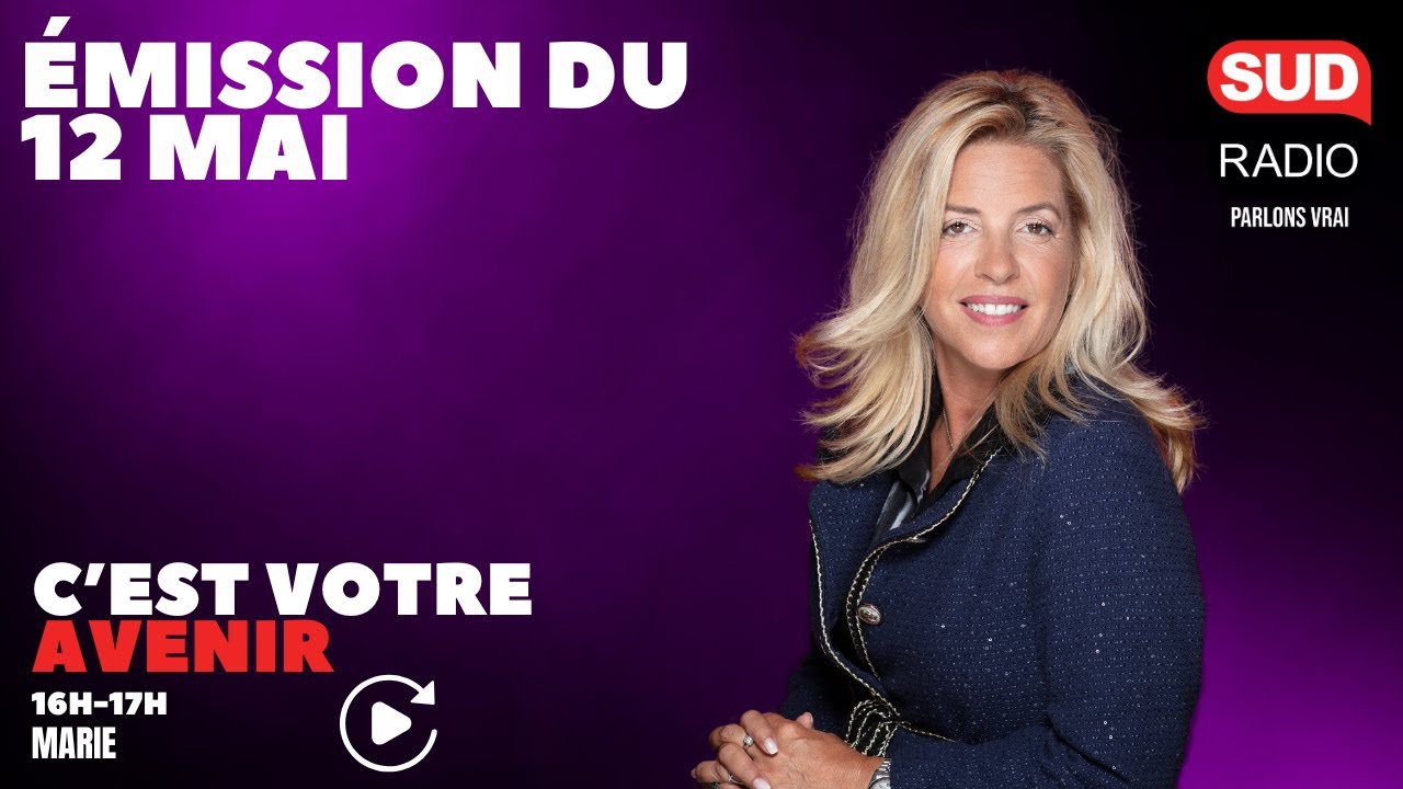 C'est Votre Avenir - Émission du 12 mai 2025