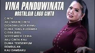 Vina Panduwinata Full Album Nostalgia Lagu Cinta Terpopuler - Cinta, Aku Makin Cinta