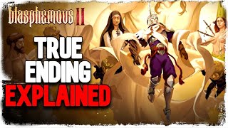 Blasphemous 2 TRUE ENDING Explained