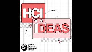 Research through Design with Jodi Forlizzi and John Zimmerman