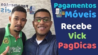 Vick Do Pagdicas No Pagamentos Móveis
