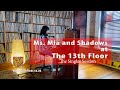 Ms. Mia Performs Shadows at The 13th Floor: Singles Session