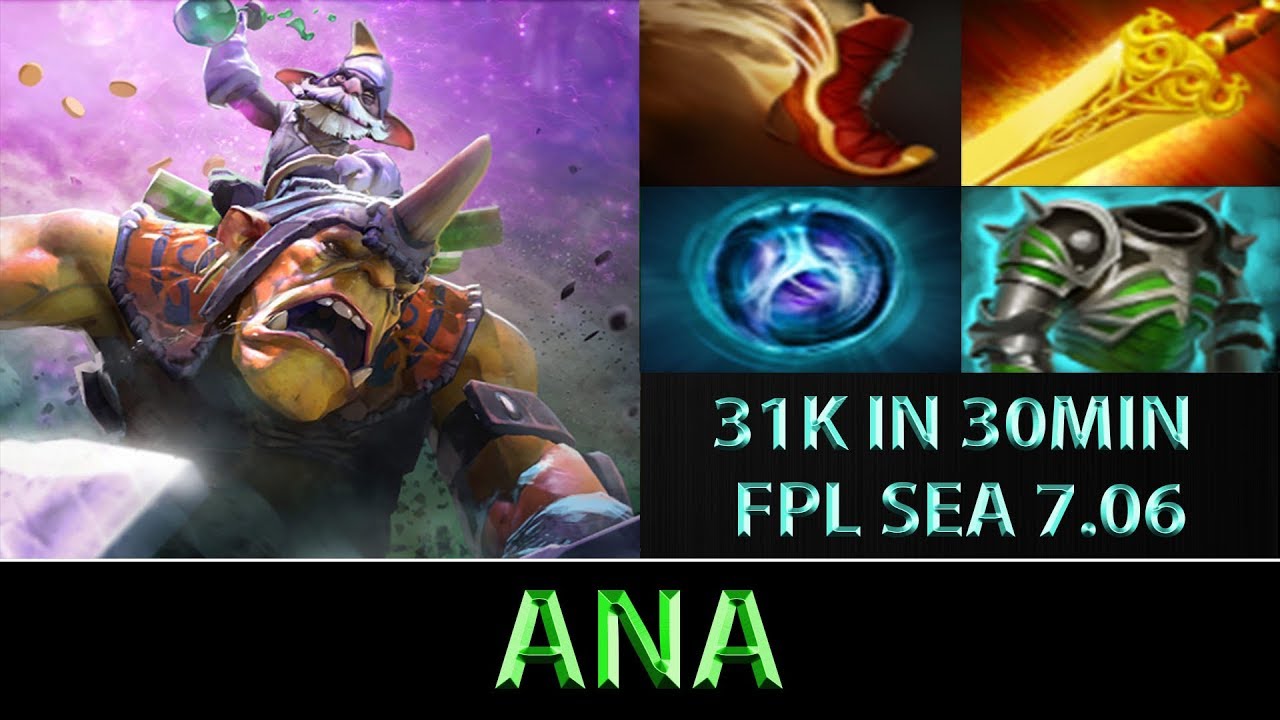 ana [Alchemist] 31K Networth in 30 Min ► FPL SEA ► Dota 2 7.06f