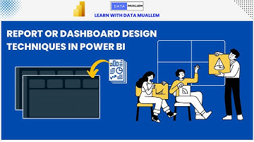 Power BI Dashboard or Report Design Techniques - Part 1