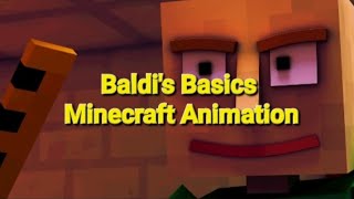 Baldi's Basics Minecraft Animation by AndyBTTF