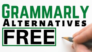 7 Free Grammarly Alternatives (Best Grammar Checker 2023)