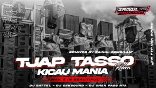 Dj Tjap Tasso Kicau Mania X Awake In A Beautiful Midel Nulup Bass Nulup Zainul 99
