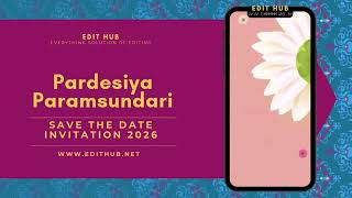 Edius Free Download Save The Date Invitation Pardesiya Paramsundari EDIT HUB 2026