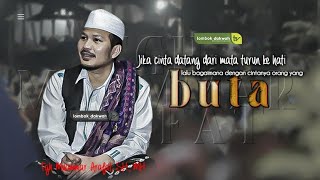 TGH. MUAMMAR ARAFAT (KTM) Cintanya orang yang buta | Yayasan Tibyanul Falah Karang Bayan