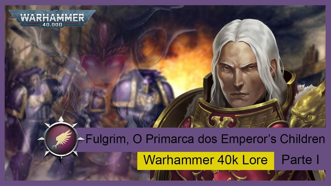 Fulgrim, O Primarch da III legião
