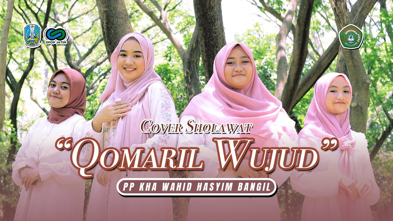 Lomba Cover Sholawat (Qomaril Wujud) By PP KHA Wahid Hasyim Bangil Pasuruan