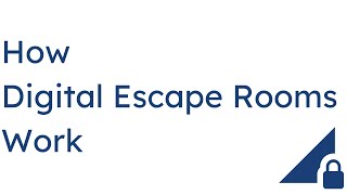 How Digital Escape Rooms Work
