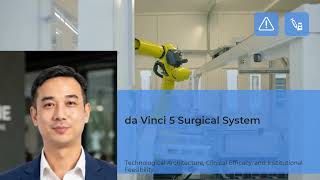 Intuitive Surgical da Vinci 5 Technical Innovation Clinical Impact Market Outloo