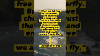 Inspirational Quotes from Annicken R. Day and Toni Morrison