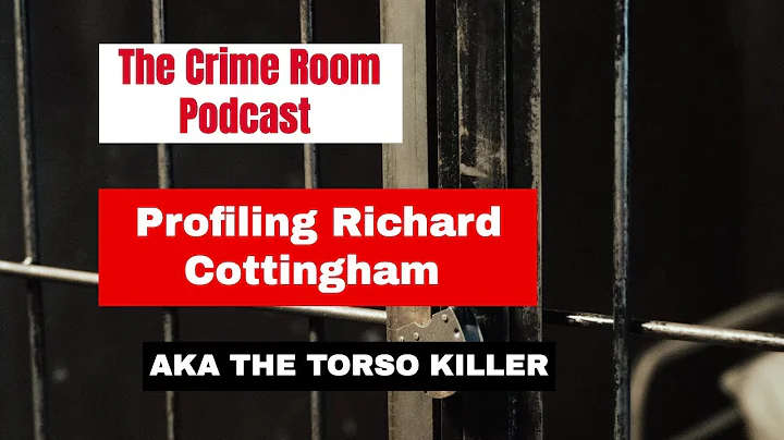 Profiling Richard Cottingham AKA The Torso Killer ...