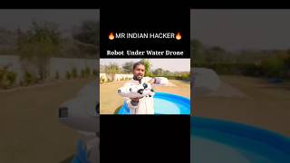 Robot Under Water Drone 🤔 | mr Indian hacker | #robot #experiment #shorts #mrindianhackershorts
