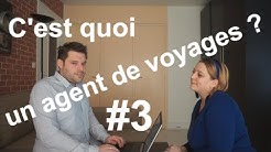 C'est quoi un agent de voyages ?