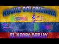 TROPITANGO- NOCHE COLOMBIANA (PARTE 22)