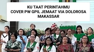 Download lagu KU TAAT PERINTAHMU | LYRIC | COVER | PW GPIL JEMAAT VIA DOLOROSA MAKASSAR | IBADAH MINGGU 07/06/2026