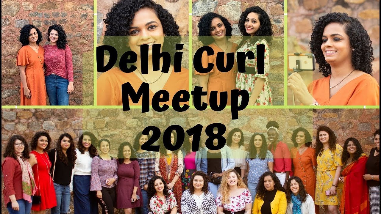 Indian Curl Pride- Delhi Meetup || 25th Nov 2018 || My First VLOG - YouTube