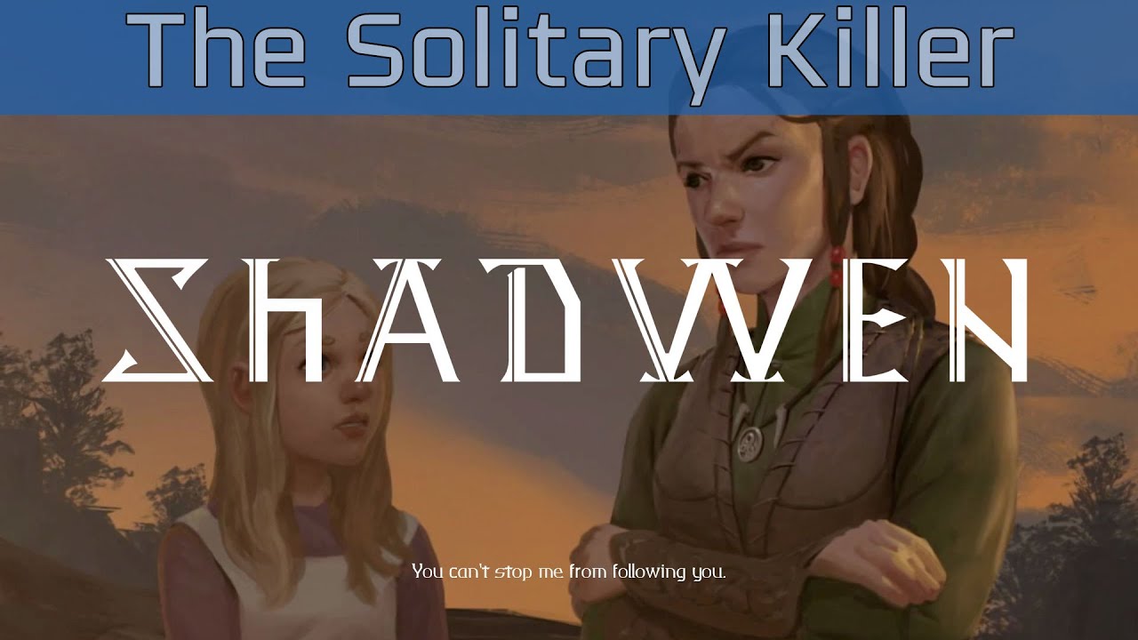 Shadwen - The Solitary Killer Walkthrough [HD 1080P/60FPS]