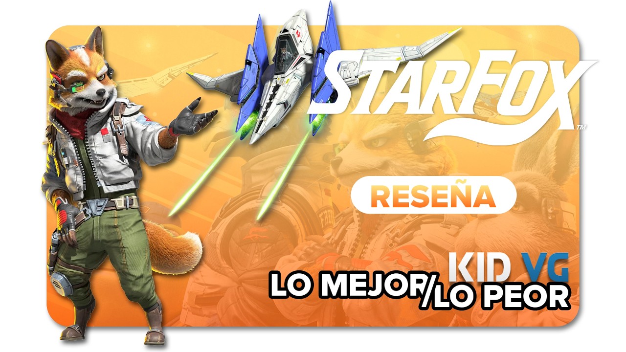 RESEÑA | STAR FOX - Es mejor de lo que lo recuerdas