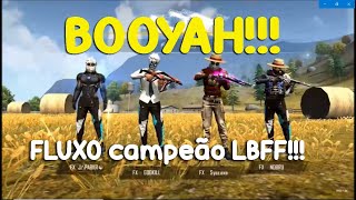 FLUXO campeão da LBFF 4