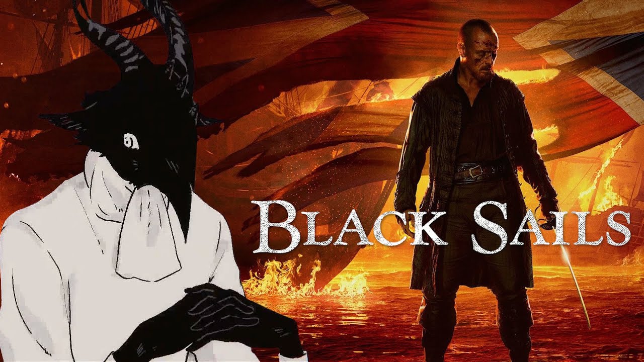 FALANDO SOBRE UMA SÉRIE QUE VOCÊ PRECISA VER AGORA (BLACK SAILS)