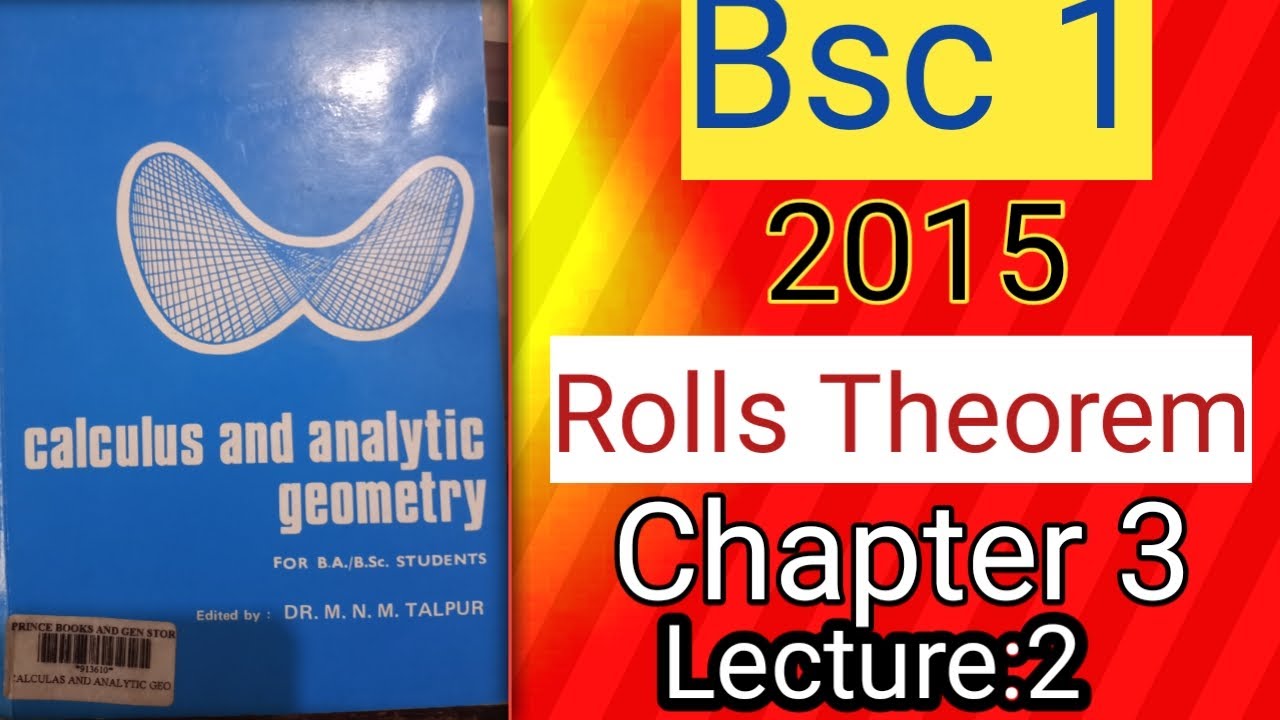 BSc 1|2015 Rolls Theorem | chapter:3 | calculus paper 2