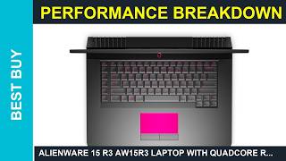 Alienware 15 R3 AW15R3 Laptop with QuadCore Review Is it Worth it