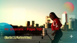 [Eurodance] Mr Shammi - Papo Yah (Martik C & Martire N Rmx)