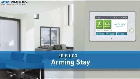 2GIG GC3: Arming Stay