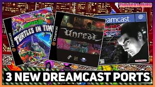 3 NEW DREAMCAST PORTS! Tekken Tag Team, TMNT Turtles in Time and UNREAL!