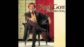 Video thumbnail of "Karel Gott - Für immer Jung [Original]"