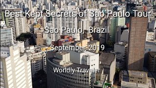 Best Kept Secrets of Sao Paulo, Brazil city tour September, 2019